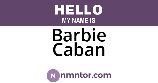 Barbie Caban