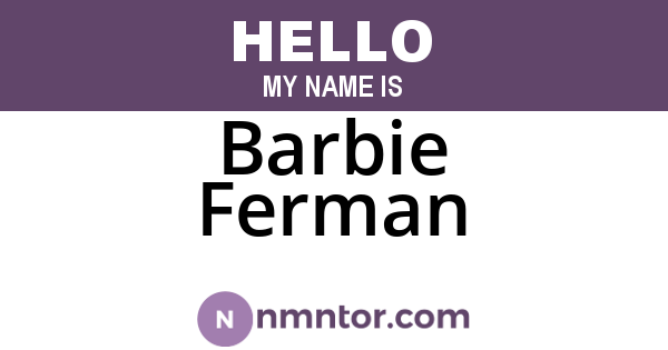 Barbie Ferman