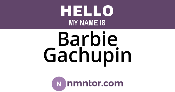 Barbie Gachupin