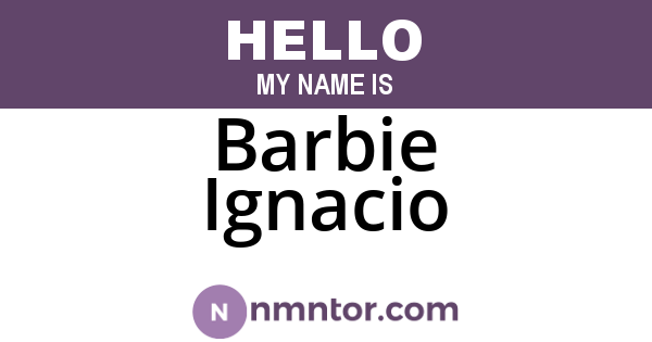 Barbie Ignacio