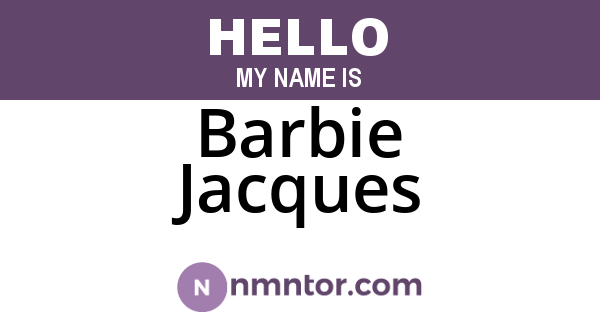Barbie Jacques