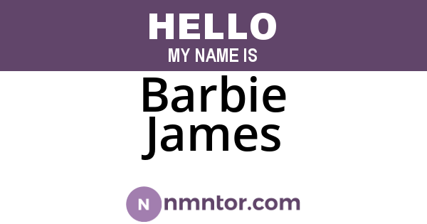 Barbie James