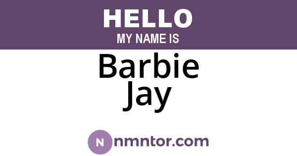 Barbie Jay