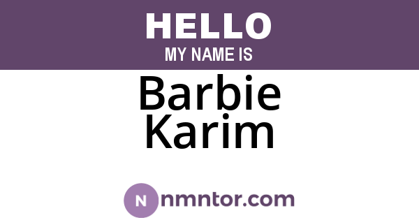 Barbie Karim