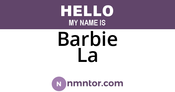 Barbie La