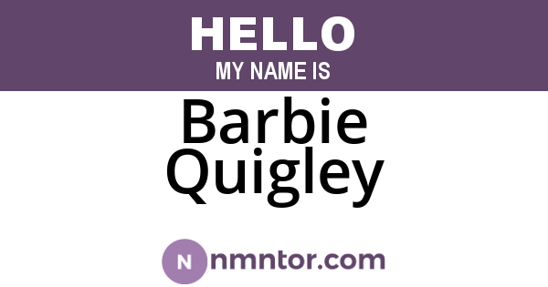 Barbie Quigley