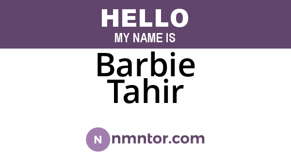 Barbie Tahir