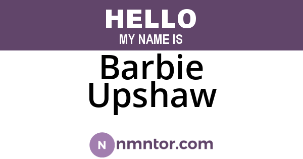 Barbie Upshaw