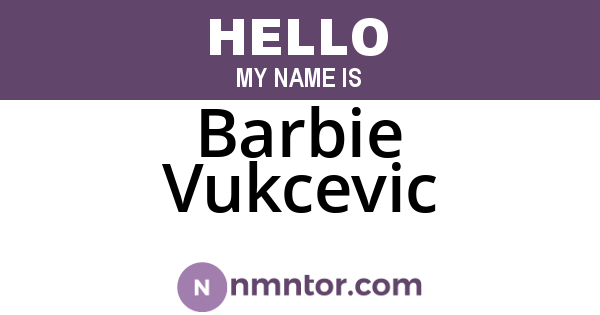 Barbie Vukcevic