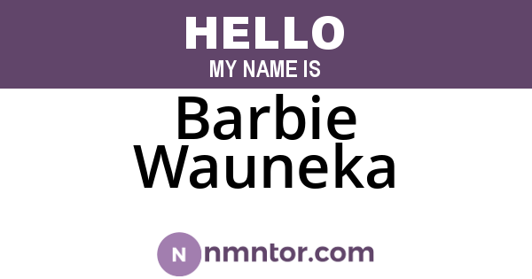 Barbie Wauneka