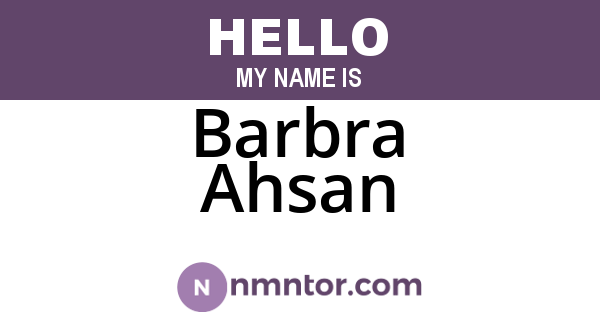 Barbra Ahsan