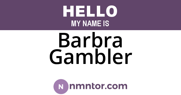 Barbra Gambler
