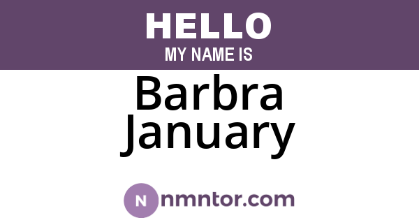 Barbra January