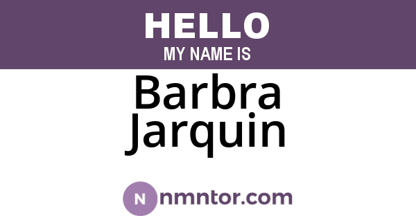 Barbra Jarquin