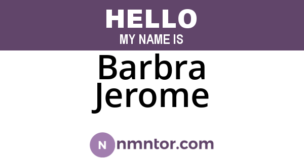Barbra Jerome
