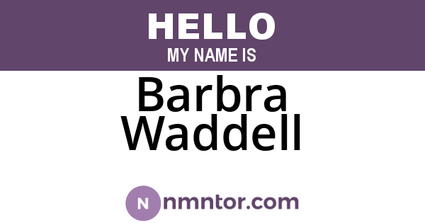 Barbra Waddell