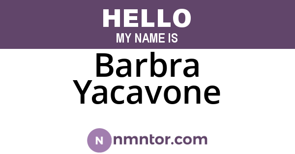 Barbra Yacavone