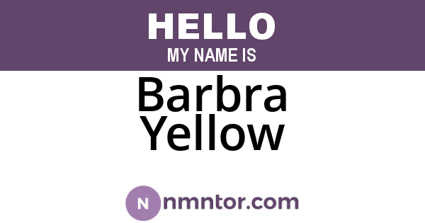Barbra Yellow