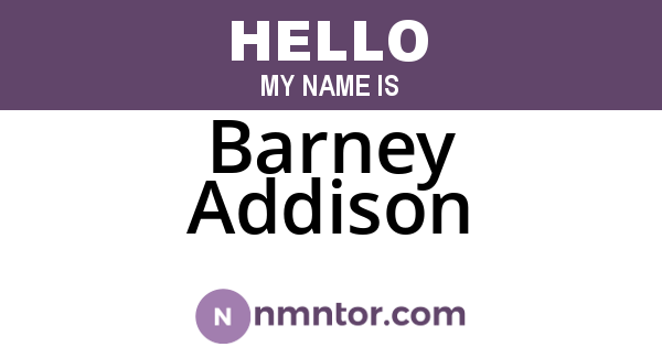 Barney Addison