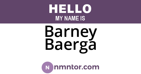 Barney Baerga