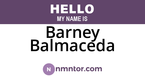 Barney Balmaceda