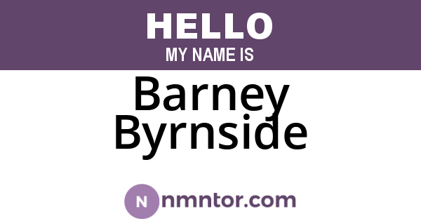 Barney Byrnside