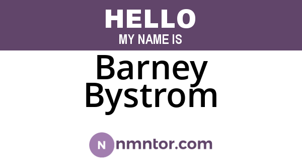 Barney Bystrom