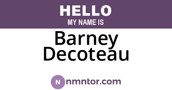 Barney Decoteau