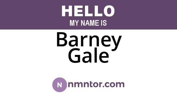 Barney Gale