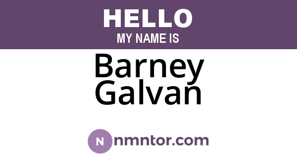 Barney Galvan