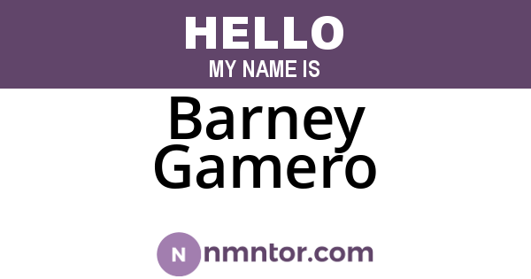 Barney Gamero