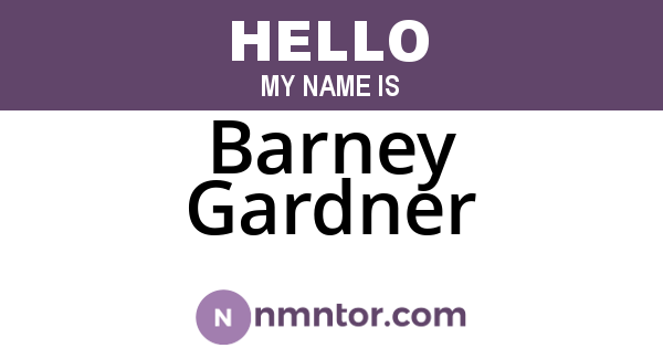 Barney Gardner