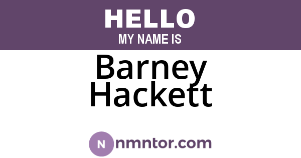 Barney Hackett