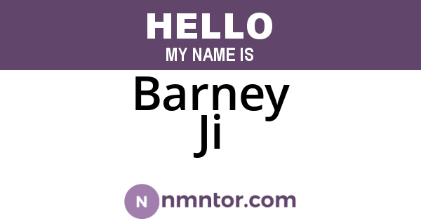 Barney Ji