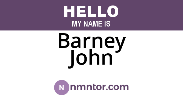 Barney John