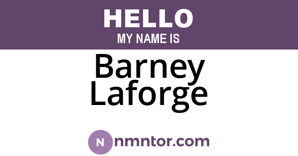 Barney Laforge