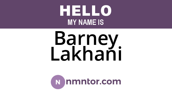 Barney Lakhani