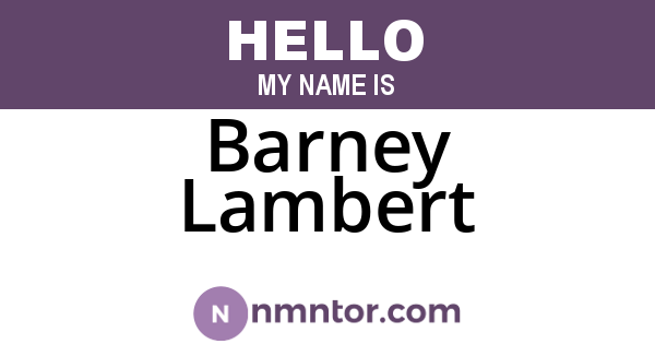 Barney Lambert