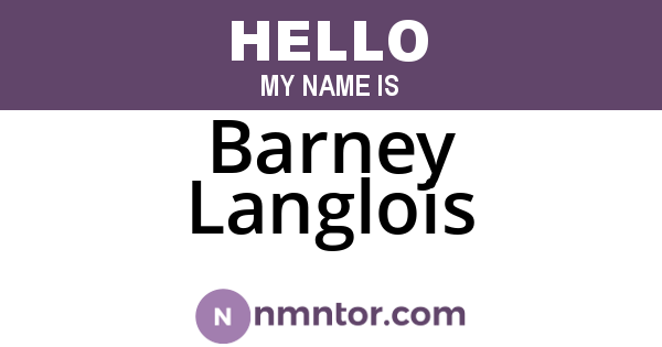 Barney Langlois