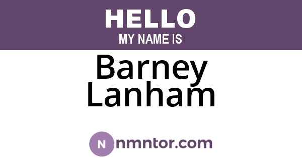 Barney Lanham
