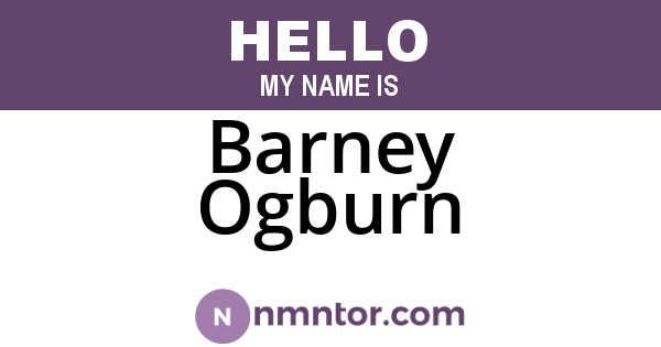 Barney Ogburn