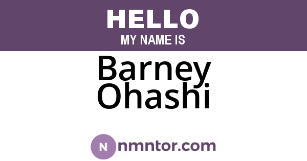 Barney Ohashi