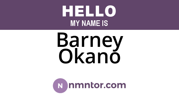 Barney Okano