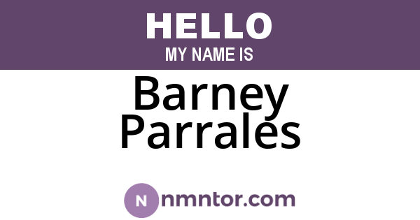 Barney Parrales