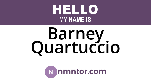 Barney Quartuccio