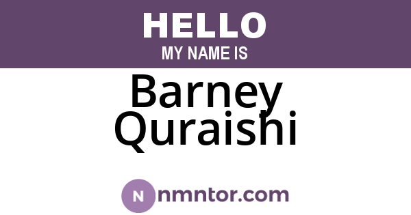 Barney Quraishi