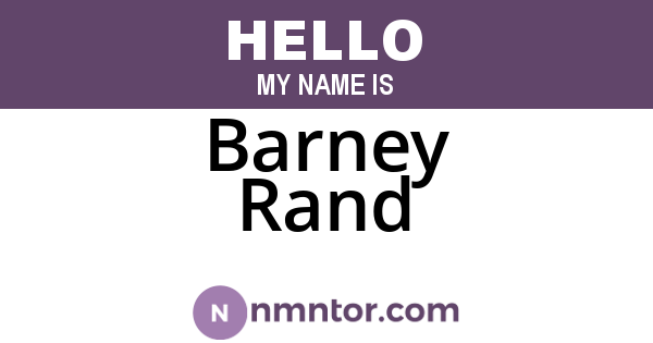 Barney Rand