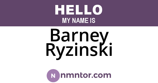 Barney Ryzinski