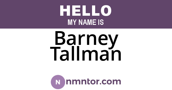 Barney Tallman