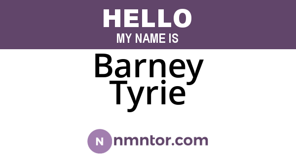 Barney Tyrie